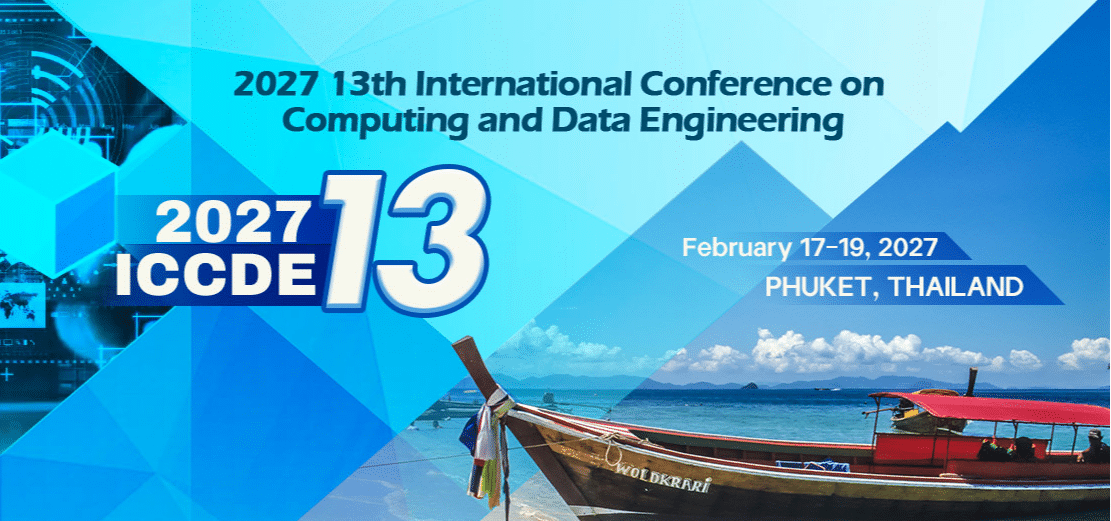 13th International Conference on Computing and Data Engineering (ICCDE 2027)