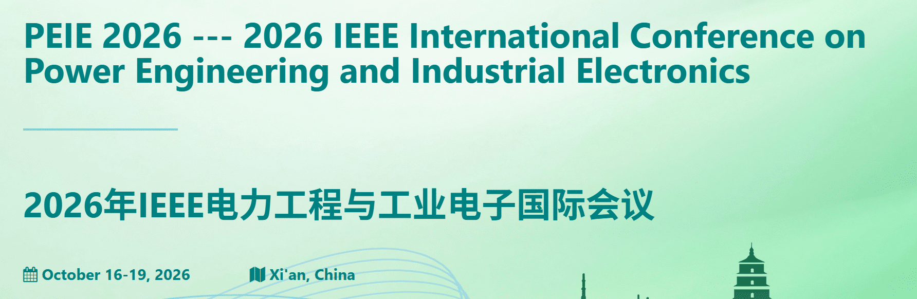 2026 IEEE International Conference on Power Engineering and Industrial Electronics (PEIE 2026)