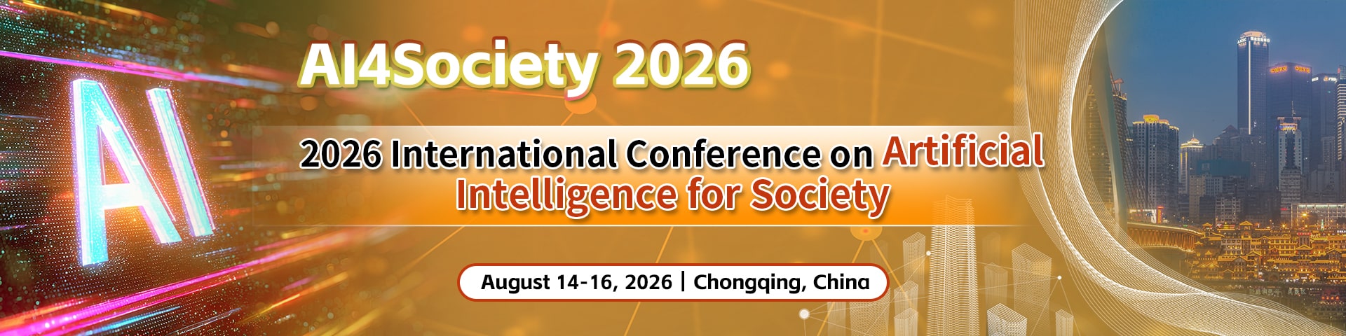 2026 International Conference on Artificial Intelligence for Society (AI4Society 2026)