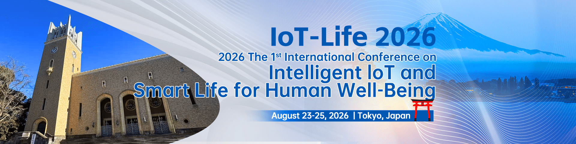 2026 The 1st International Conference on Intelligent loT and Smart Life for Human Well-Being (IoT-Life 2026)
