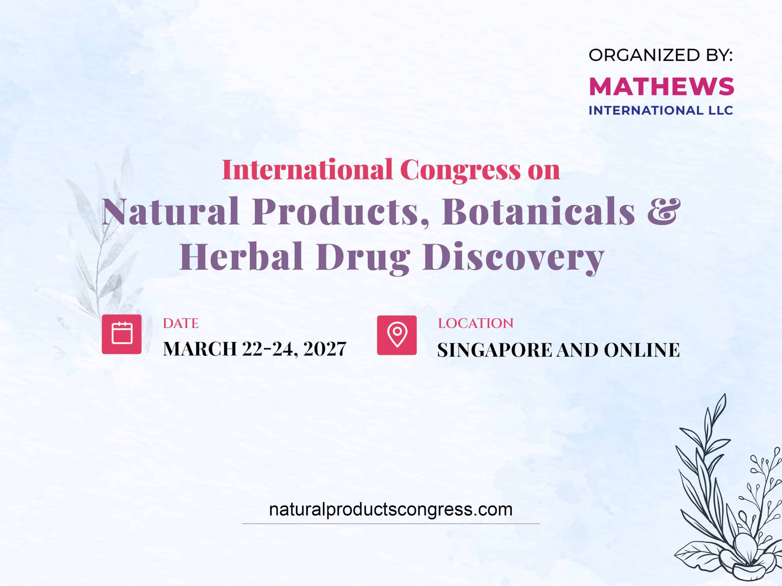 International Congress on Natural Products, Botanicals & Herbal Drug Discovery