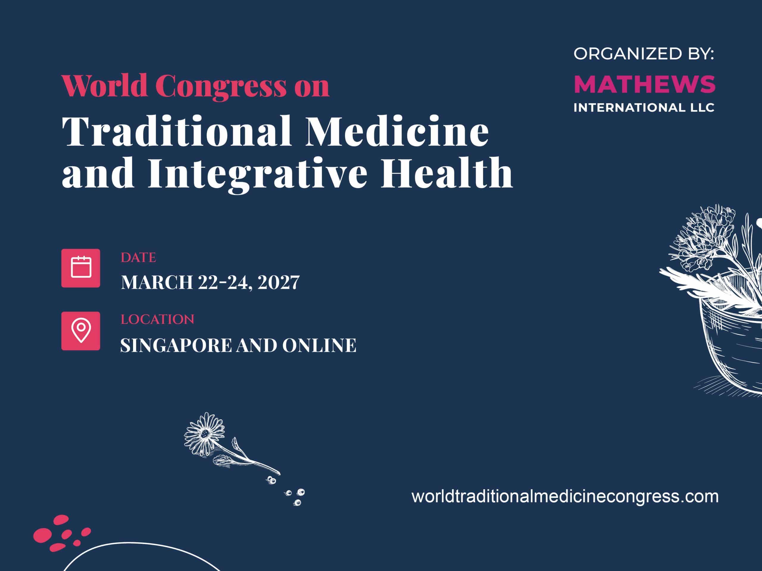 World Congress on Traditional Medicine and Integrative Health