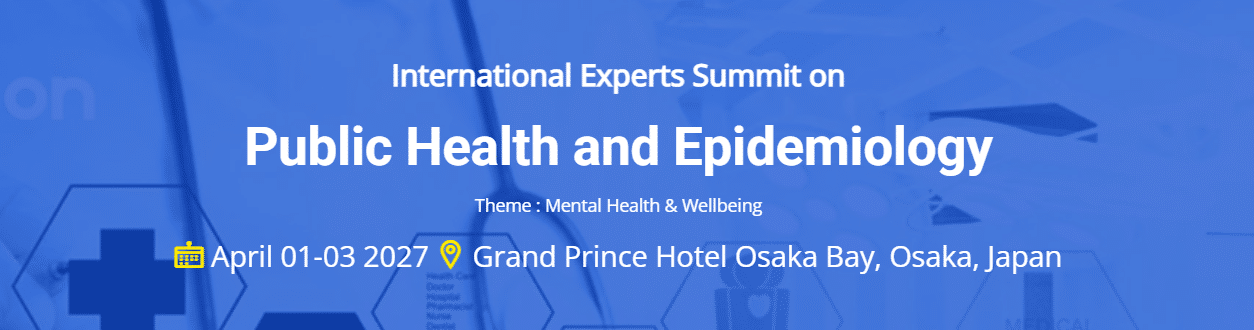 International Experts Summit on Public Health and Epidemiology