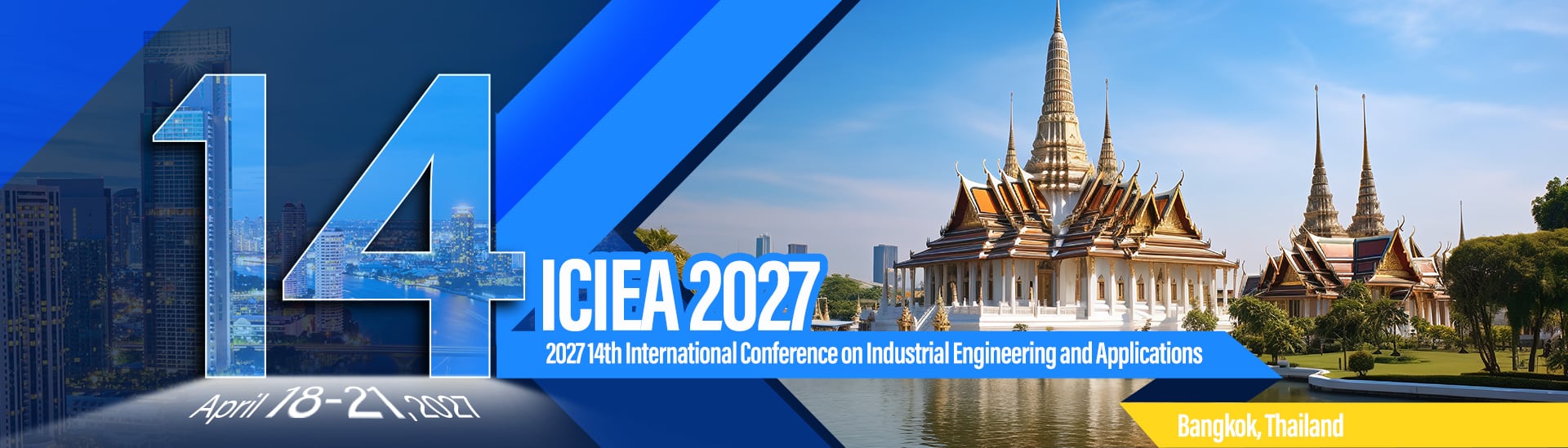 14th International Conference on Industrial Engineering and Applications (ICIEA 2027)