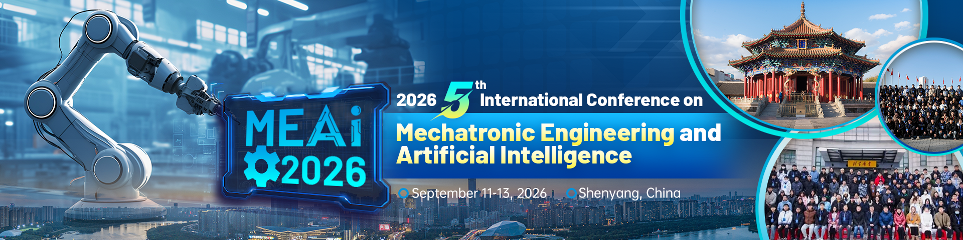 IEEE 2026 5th International Conference on Mechatronic Engineering and Artificial Intelligence (MEAI 2026)
