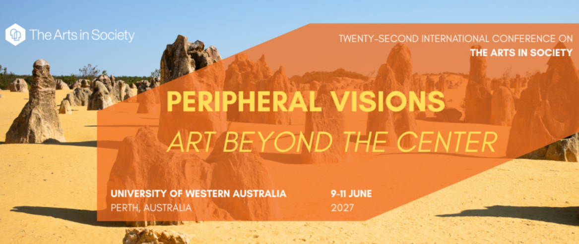 Twenty-Second International Conference on the Arts in Society