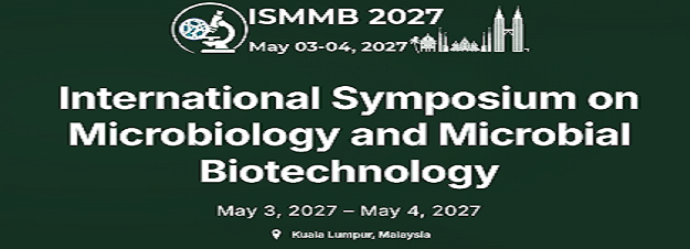 The International Symposium on Microbiology and Microbial Biotechnology (ISMMB 2027)