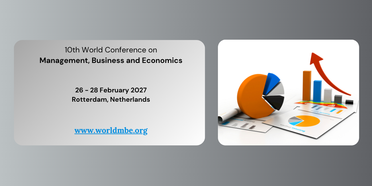 10th World Conference on Management, Business and Economics