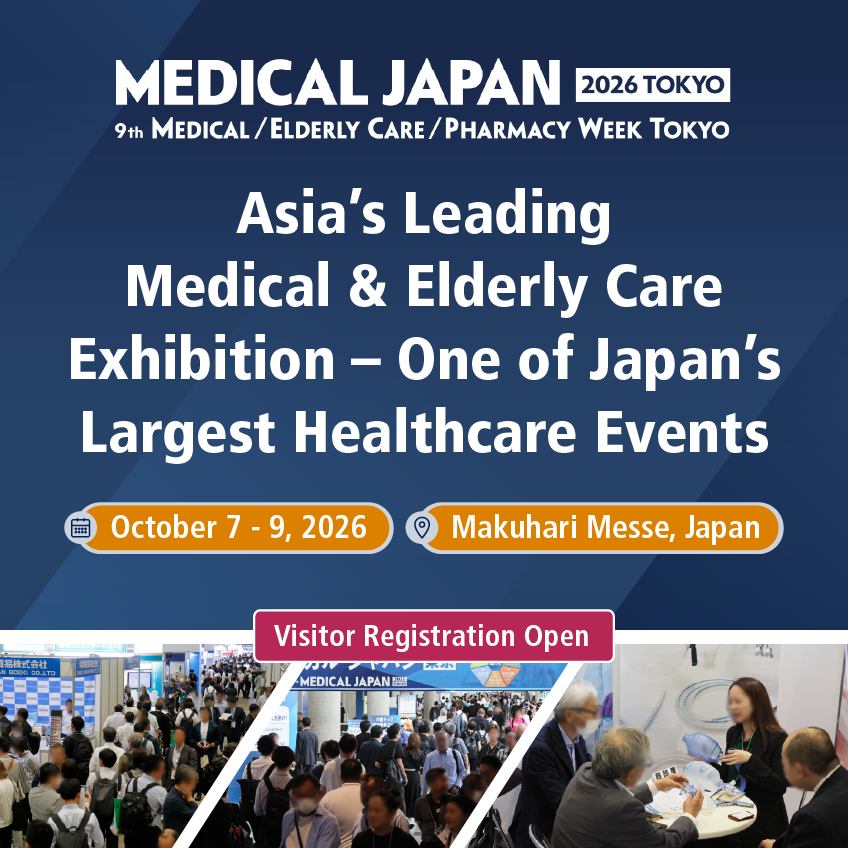 MEDICAL JAPAN 2026 TOKYO – 9th MEDICAL / ELDERLY CARE / PHARMACY WEEK TOKYO