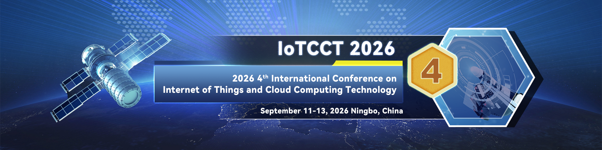 IEEE 2026 4th International Conference on Internet of Things and Cloud Computing Technology (IoTCCT 2026)