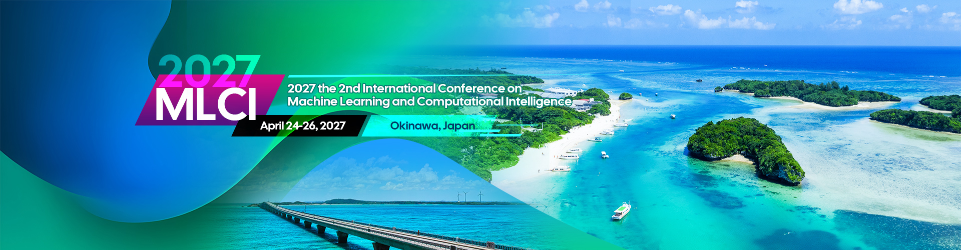 2nd International Conference on Machine Learning and Computational Intelligence (MLCI 2027)