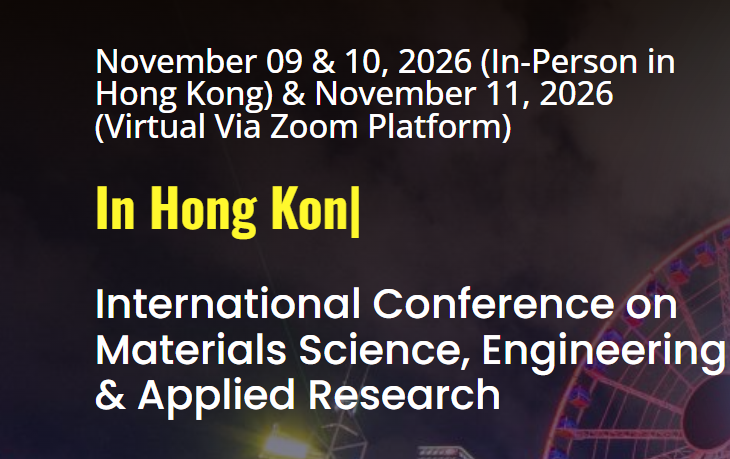 International Conference on Materials Science, Engineering & Applied Research ICMSEAR 2026
