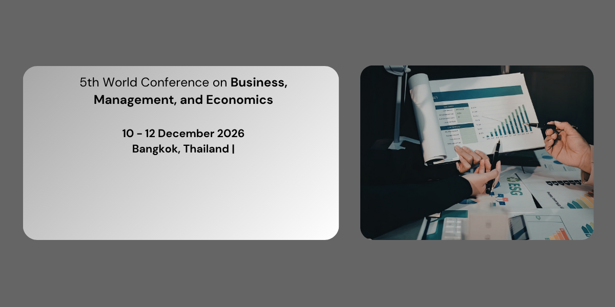 5th World Conference on Business, Management, and Economics