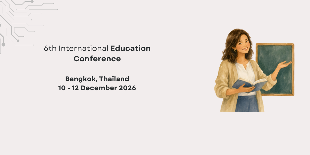 6th International Education Conference (IECONF 2026)