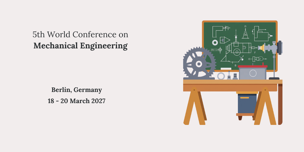 5th World Conference on Mechanical Engineering 2027