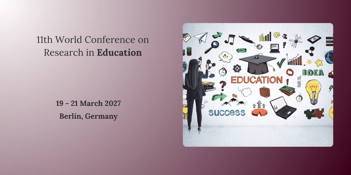 11th World Conference on Research in Education
