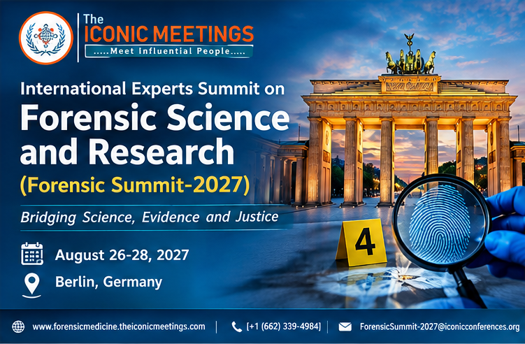 International Experts Summit on Forensic Science and Research (Forensic Summit-2027)