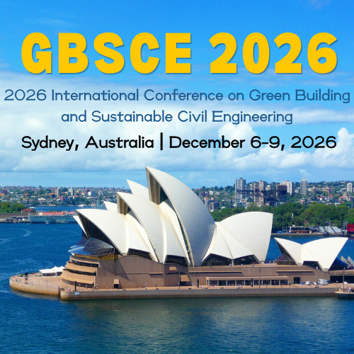 2026 International Conference on Green Building and Sustainable Civil Engineering (GBSCE 2026)