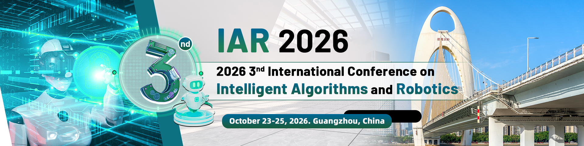 2026 3rd International Conference on Intelligent Algorithms and Robotics (IAR 2026)