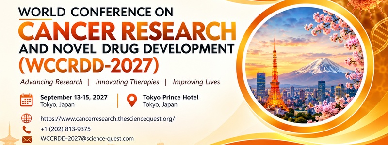 World Conference on Cancer Research and Novel Drug Development