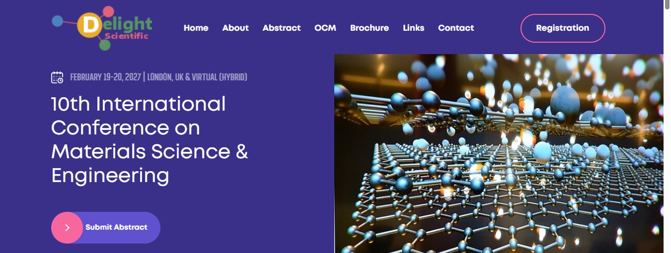 10th International Conference on Materials Science & Engineering February 19-20, 2027 | London, UK & Virtual (Hybrid)