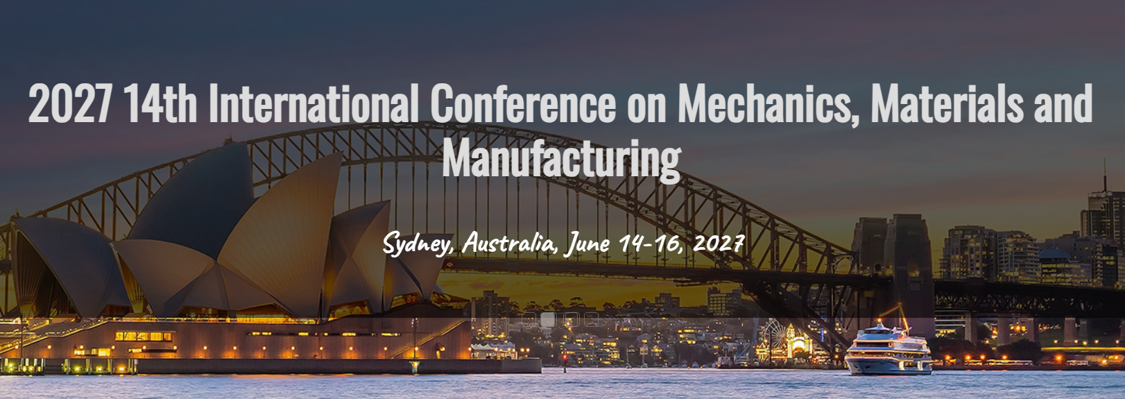 14th International Conference on Mechanics, Materials and Manufacturing (ICMMM 2027)